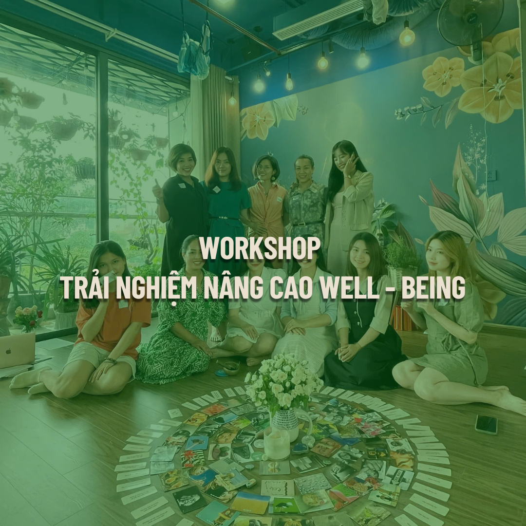 Workshop trải nghiệm nâng cao well-being